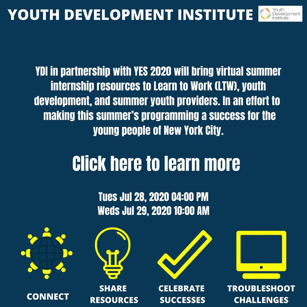 YDI in partnership with YES 2020 to provide virtual summer internship resources to Learn to Work (LTW) providers. 